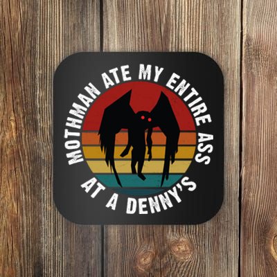 Mothman Ate My Entire Ass At A Denny's Coaster