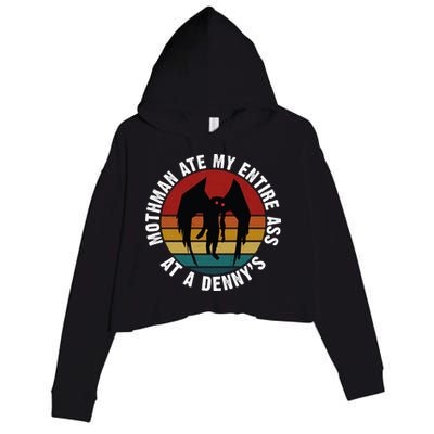 Mothman Ate My Entire Ass At A Denny's Crop Fleece Hoodie