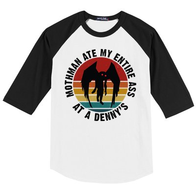 Mothman Ate My Entire Ass At A Denny's Baseball Sleeve Shirt