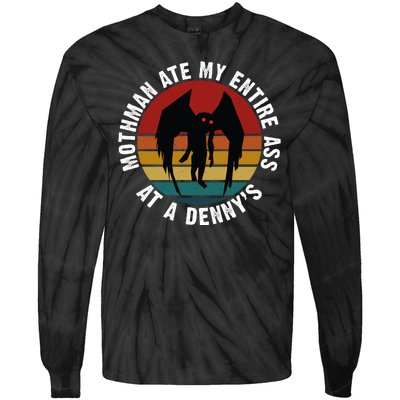 Mothman Ate My Entire Ass At A Denny's Tie-Dye Long Sleeve Shirt