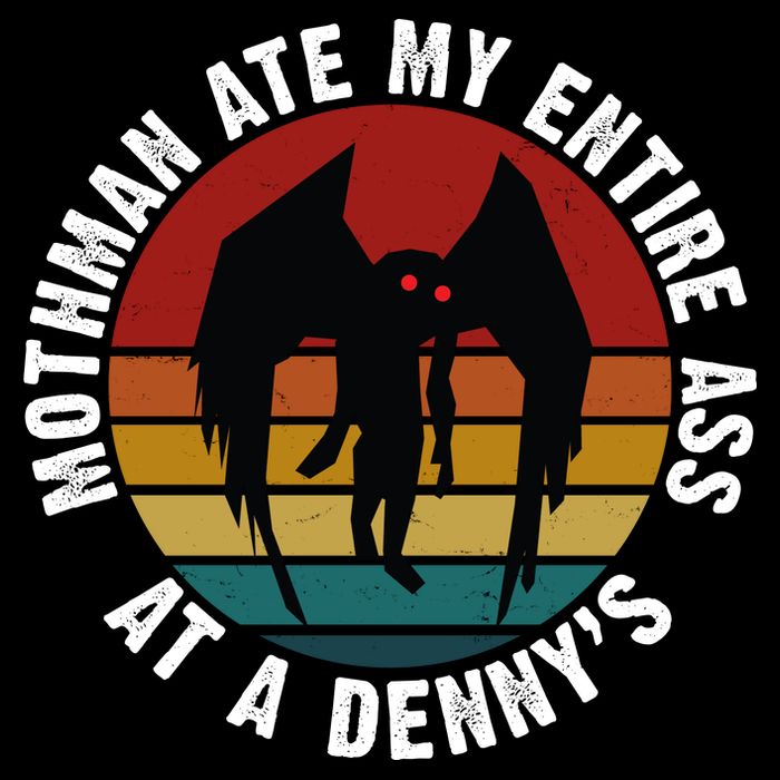 Mothman Ate My Entire Ass At A Denny's Visor