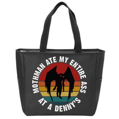 Mothman Ate My Entire Ass At A Denny's Zip Tote Bag