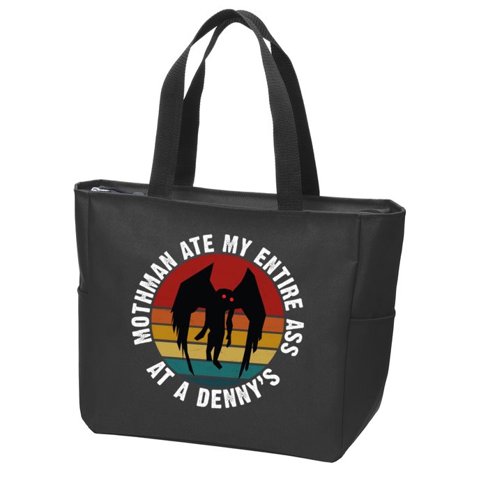 Mothman Ate My Entire Ass At A Denny's Zip Tote Bag