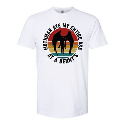 Mothman Ate My Entire Ass At A Denny's Softstyle CVC T-Shirt