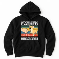Mens Any Man Can Be A Father But Special To Be A Chihuahua Dad Hoodie