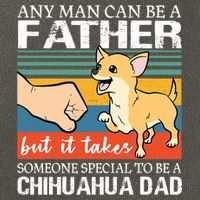 Mens Any Man Can Be A Father But Special To Be A Chihuahua Dad Cotton Canvas Backpack