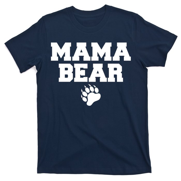 Mama Bear Claw Mom T-Shirt