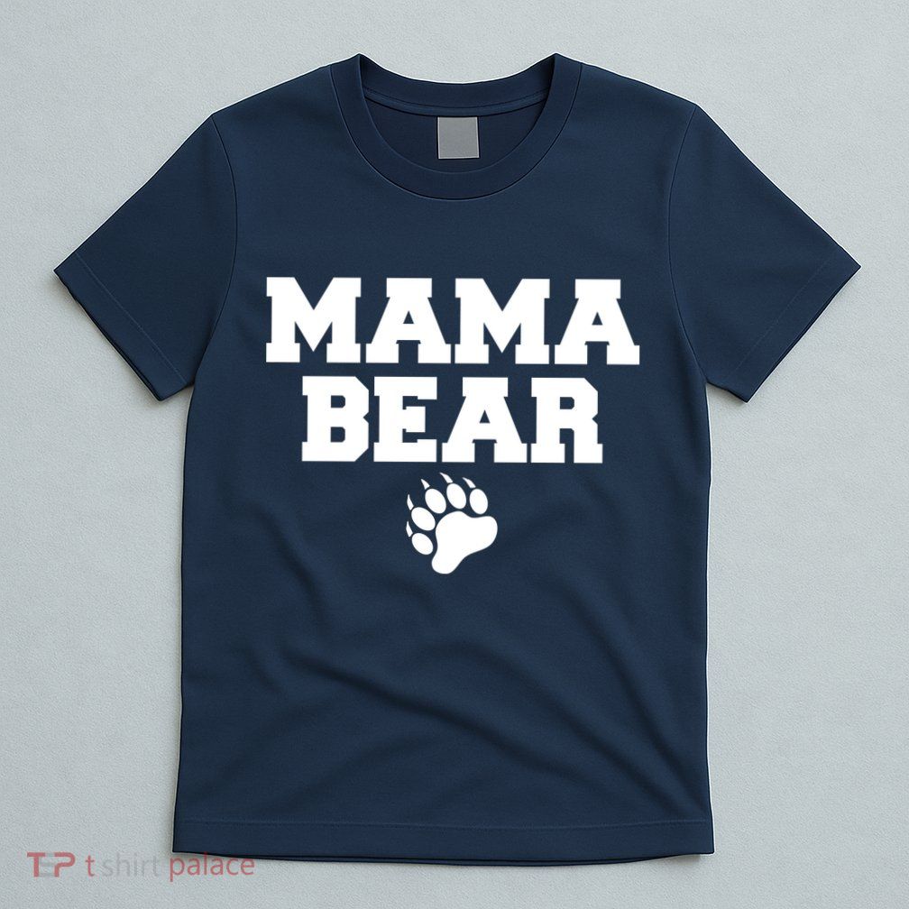 Mama Bear Claw Mom T-Shirt