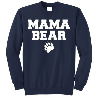 Mama Bear Claw Mom Tall Sweatshirt