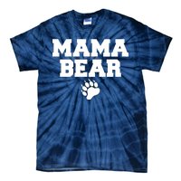 Mama Bear Claw Mom Tie-Dye T-Shirt