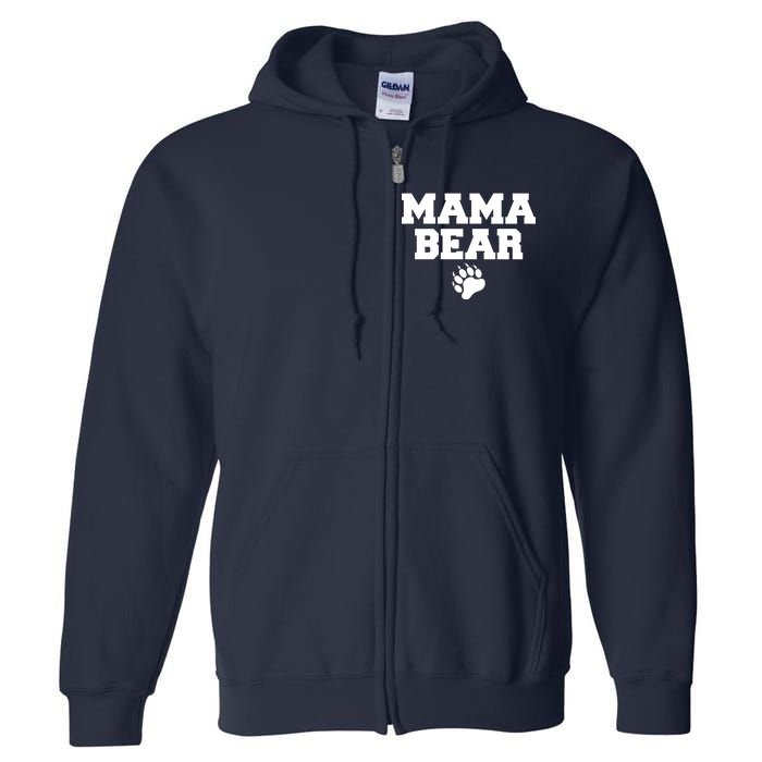 Mama Bear Claw Mom Full Zip Hoodie