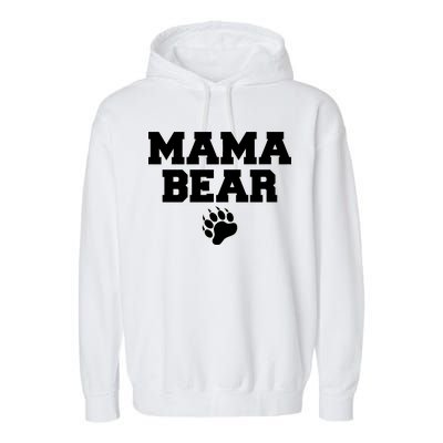 Mama Bear Claw Mom Garment-Dyed Fleece Hoodie