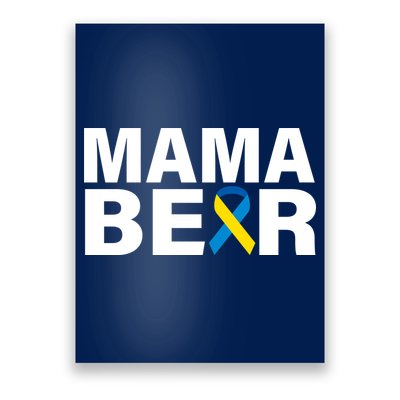 Mama Bear Down Syndrome Awareness Poster