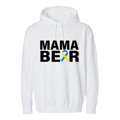 Mama Bear Down Syndrome Awareness Garment-Dyed Fleece Hoodie