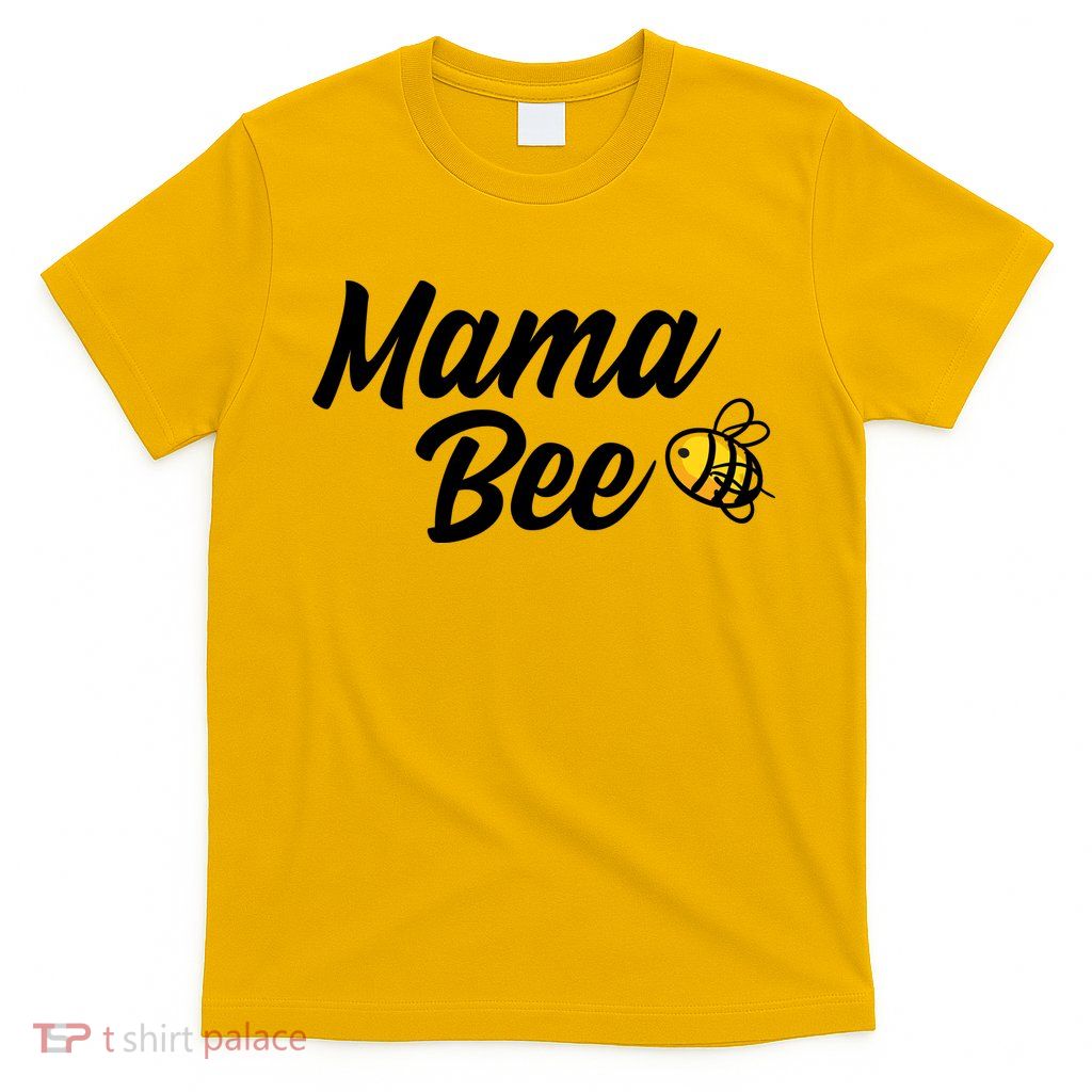 Mama Bee T-Shirt