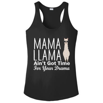 Mama Llama Ain't Got Time For Your Drama Ladies PosiCharge Competitor Racerback Tank