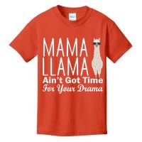 Mama Llama Ain't Got Time For Your Drama Kids T-Shirt
