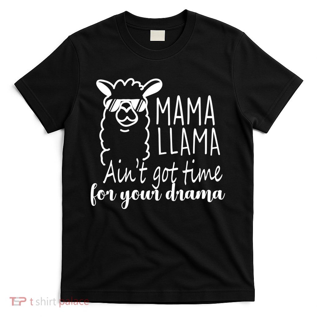 Mama Llama Drama T-Shirt