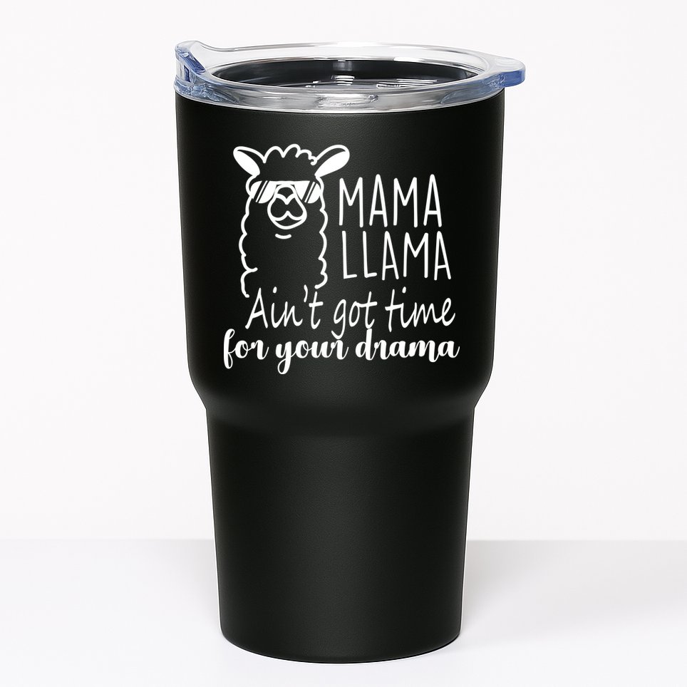 Mama Llama Drama Tumbler
