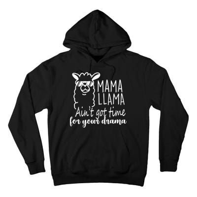 Mama Llama Drama Tall Hoodie