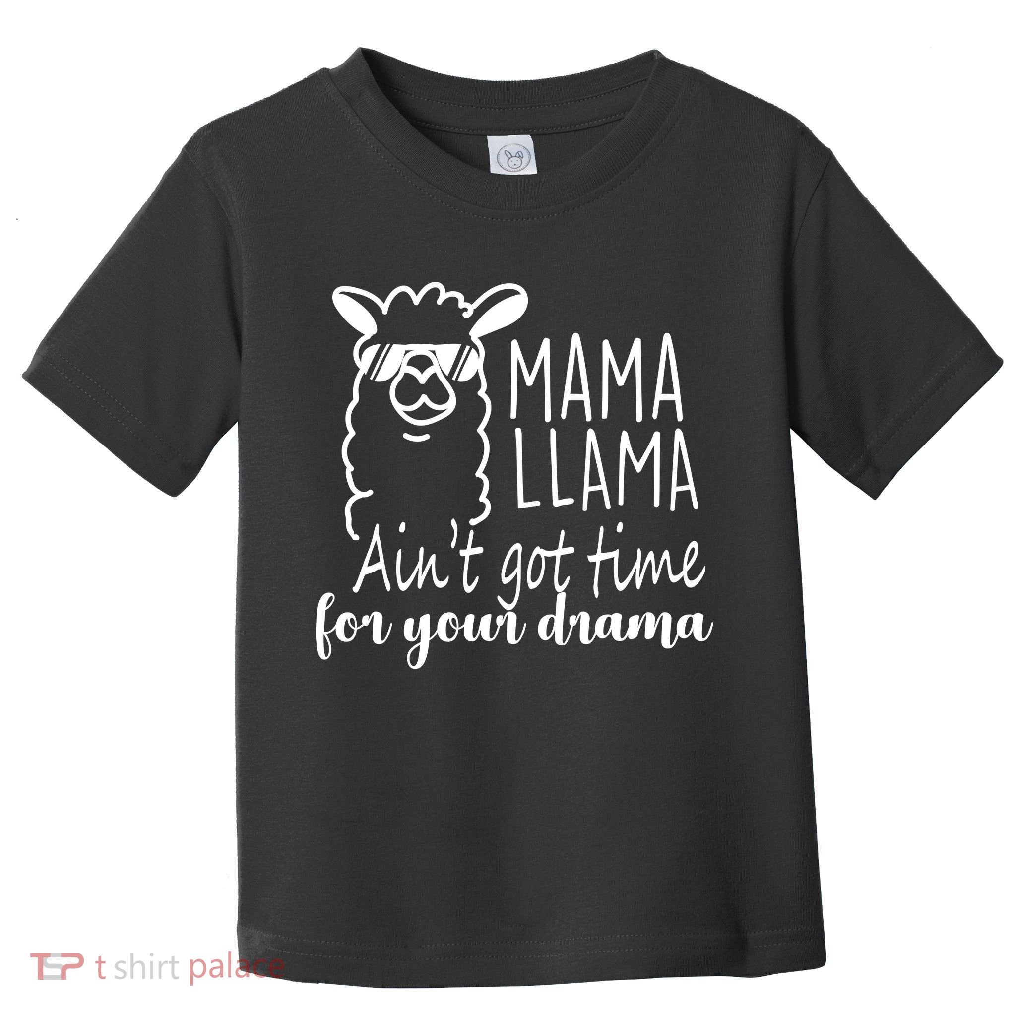 Mama Llama Drama Toddler T-Shirt