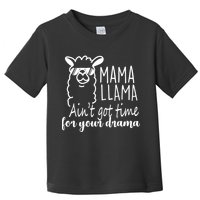 Mama Llama Drama Toddler T-Shirt