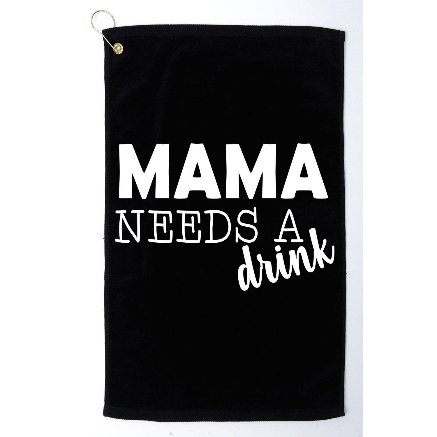 Mama Needs A Drink Golf Towel