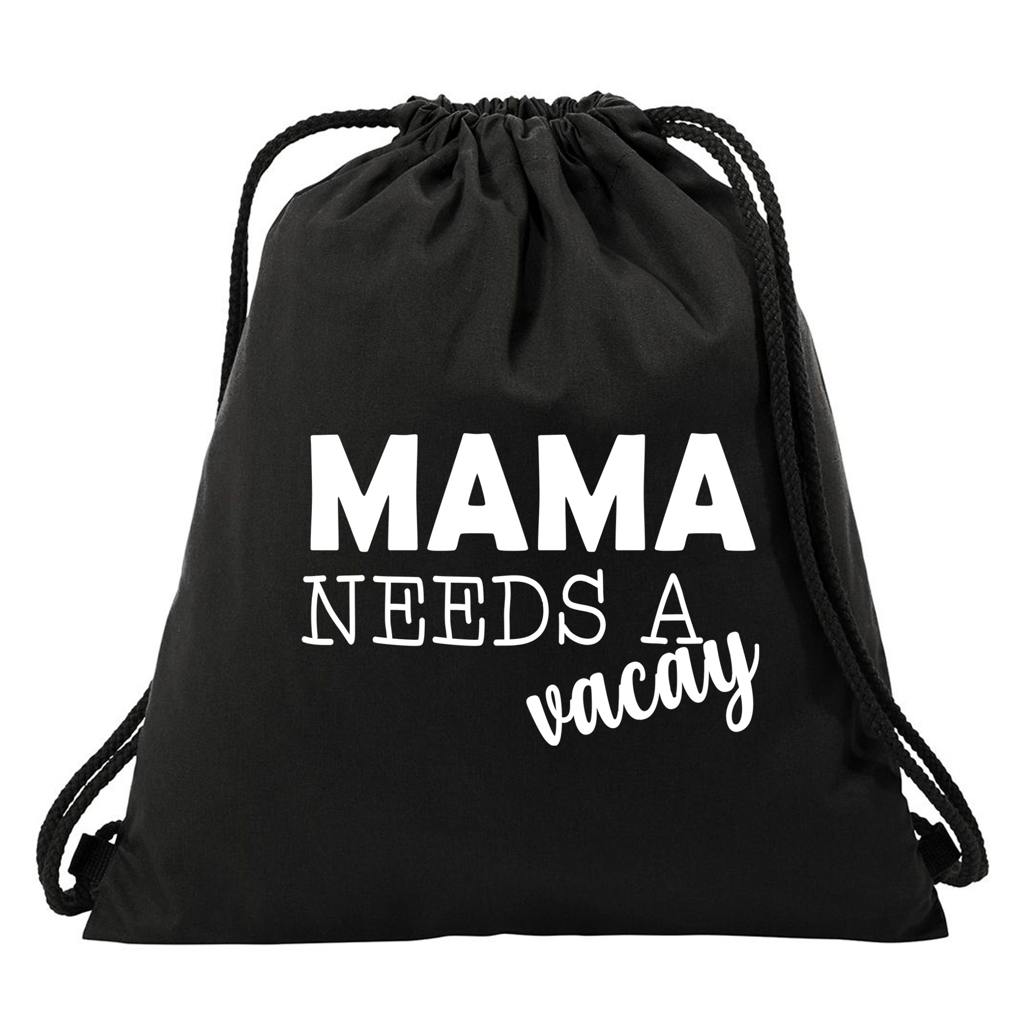Mama Needs A Vacay Drawstring Bag