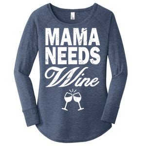 Mama Needs Wine Women's Perfect Tri Tunic Long Sleeve Shirt