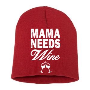 Mama Needs Wine Short Acrylic Beanie