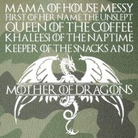 Mama Of House Messy First Of Her Name The Unslept Legacy Tie Dye Trucker Hat