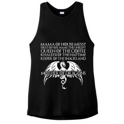 Mama Of House Messy First Of Her Name The Unslept Ladies PosiCharge Tri-Blend Wicking Tank