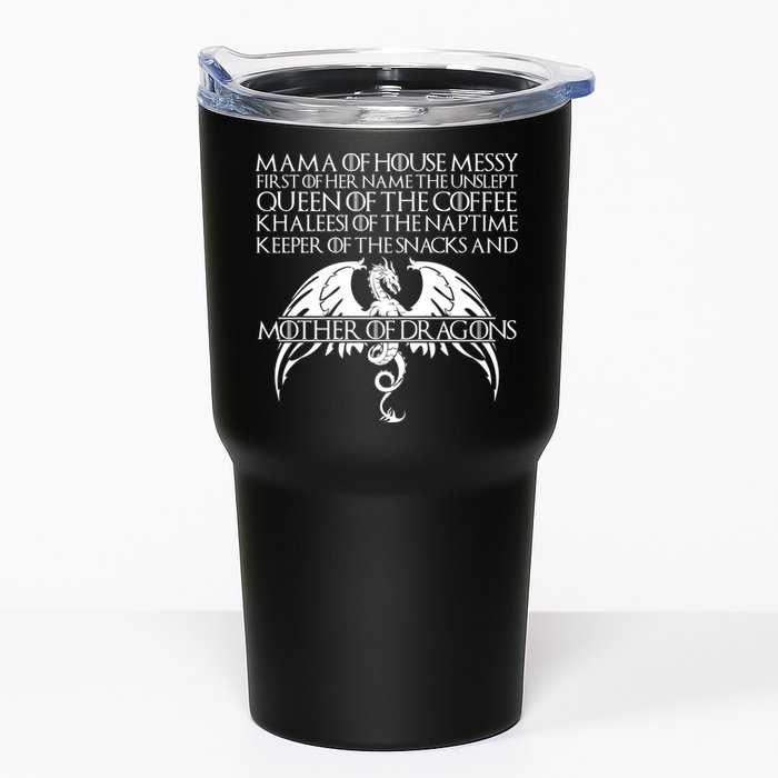 Mama Of House Messy First Of Her Name The Unslept Tumbler