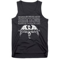 Mama Of House Messy First Of Her Name The Unslept Tank Top