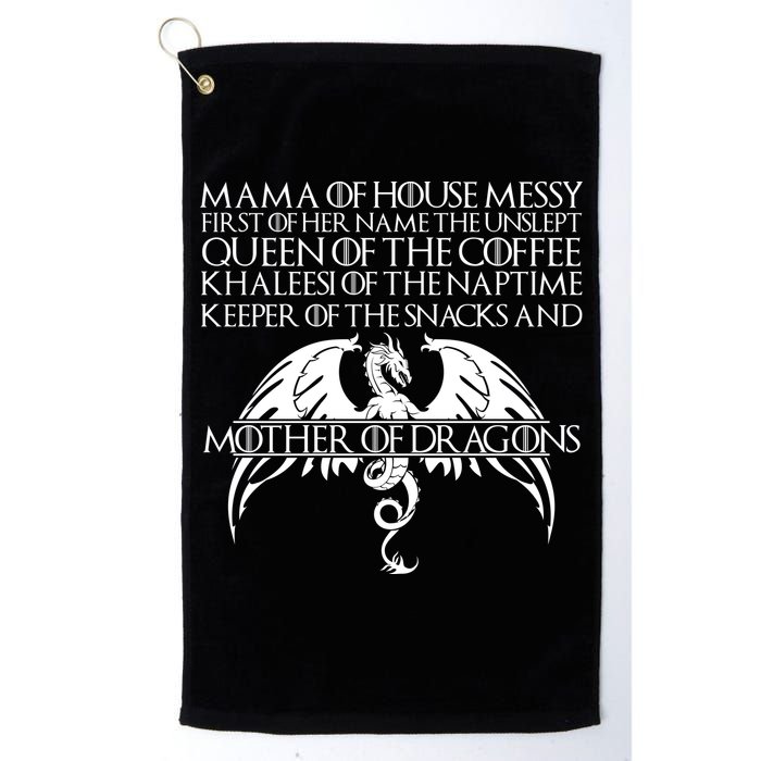 Mama Of House Messy First Of Her Name The Unslept Golf Towel