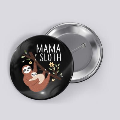 Mama Sloth Button