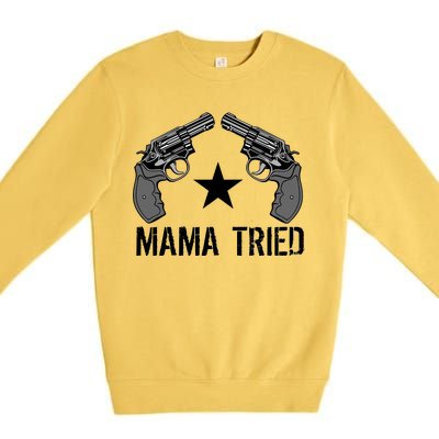 Mama Tried Gun Rights Logo Premium Crewneck Sweatshirt