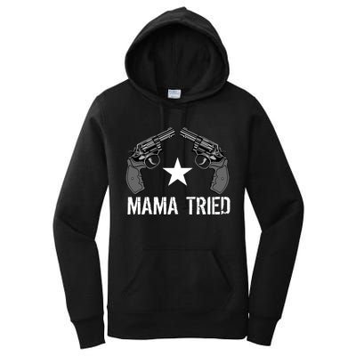 Mama Tried Gun Rights Logo Women's Pullover Hoodie