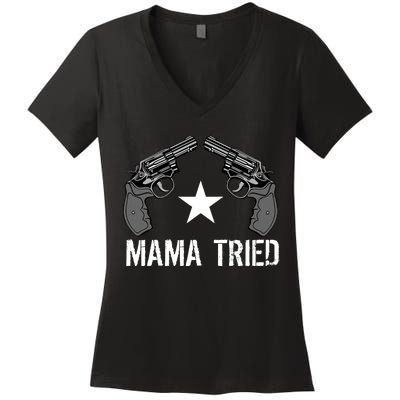 Mama Tried Gun Rights Logo Women's V-Neck T-Shirt