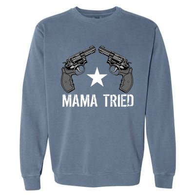 Mama Tried Gun Rights Logo Garment-Dyed Sweatshirt