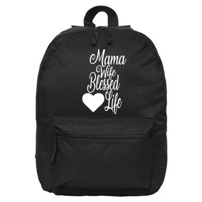 Mama Wife Blessed Life 16 in Basic Backpack