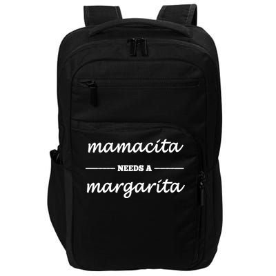 Mamacita Needs A Margarita Impact Tech Backpack