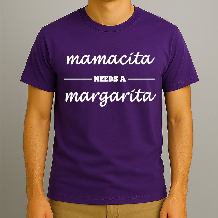 Mamacita Needs A Margarita T-Shirt