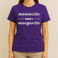 Mamacita Needs A Margarita T-Shirt
