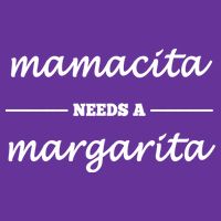 Mamacita Needs A Margarita T-Shirt
