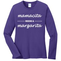 Mamacita Needs A Margarita Ladies Long Sleeve Shirt