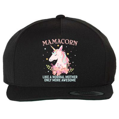 Mamacorn Like A Normal Mother Only More Awesome Wool Snapback Cap