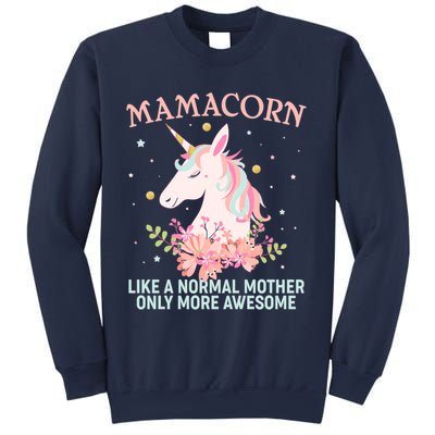 Mamacorn Like A Normal Mother Only More Awesome Sweatshirt