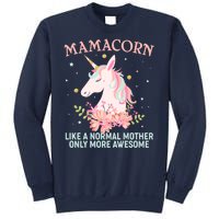 Mamacorn Like A Normal Mother Only More Awesome Sweatshirt