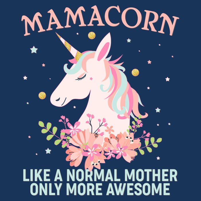 Mamacorn Like A Normal Mother Only More Awesome Sweatshirt